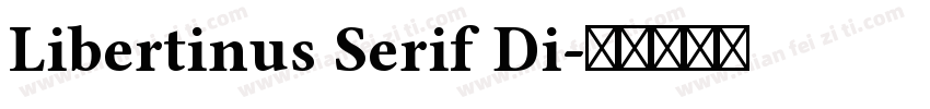 Libertinus Serif Di字体转换